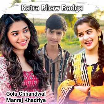 Katra Bhaw Badga by Golu Chhandwal