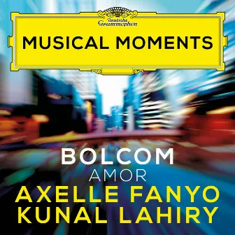 Bolcom: Cabaret Songs, Vol. 1: No. 6, Amor (Musical Moments) by Kunal Lahiry