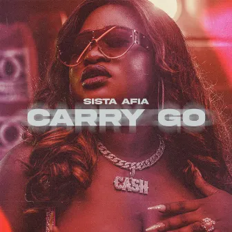 Carry Go by Sista Afia