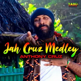 Jah Cruz Medley by Anthony Cruz