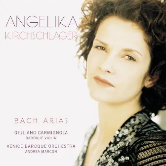 Bach: Arias by Angelika Kirchschlager