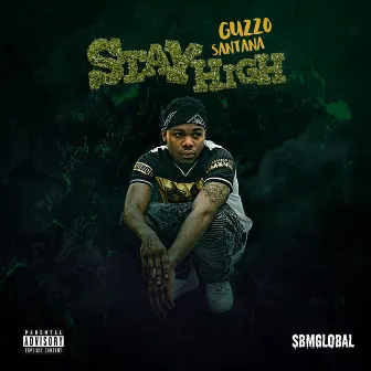 Stay High by Guzzo Santana