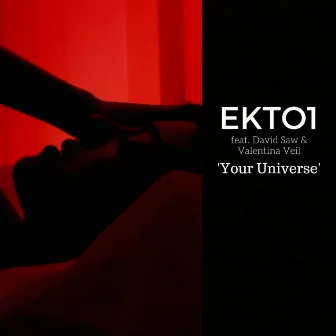 Your Universe by EKTO1