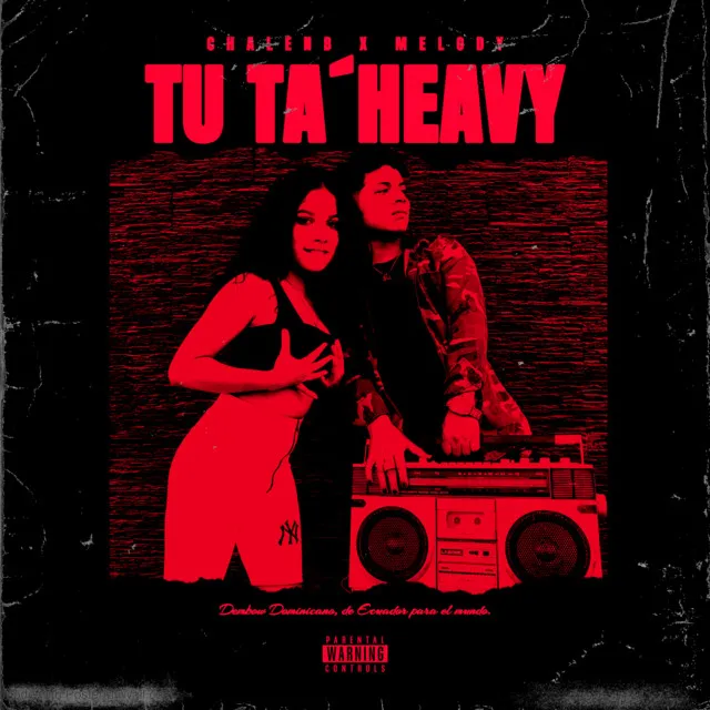 Tu ta Heavy