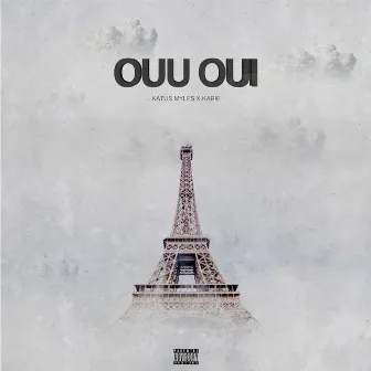 Ouu Oui by Katus Myles