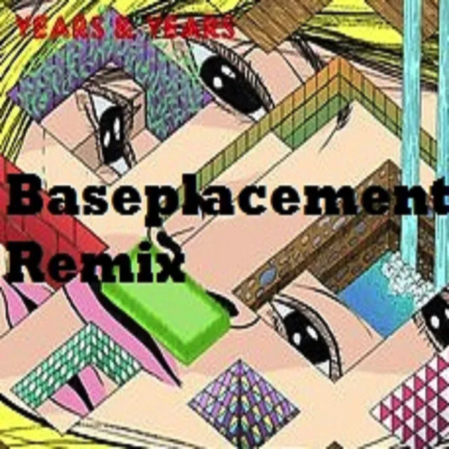 King Years and Years (Baseplacement Remix) - Original