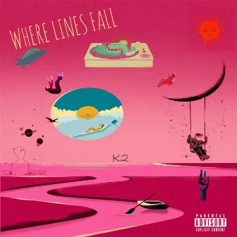 Where Lines Fall by K2