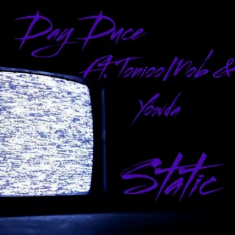 Static by Day Duce