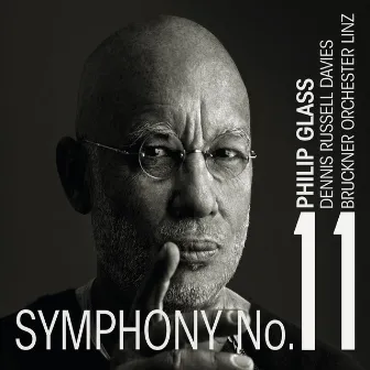 Philip Glass: Symphony No.11 by Bruckner Orchester Linz