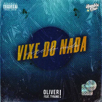 Vixe do Nada by oliver official