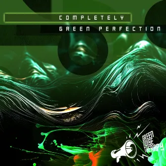 Completely Green Perfection by Green Noise Therapy