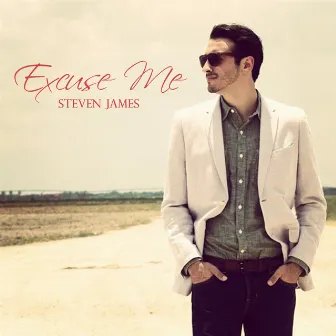 Excuse Me by Steven James