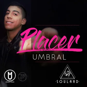 Placer by Souland