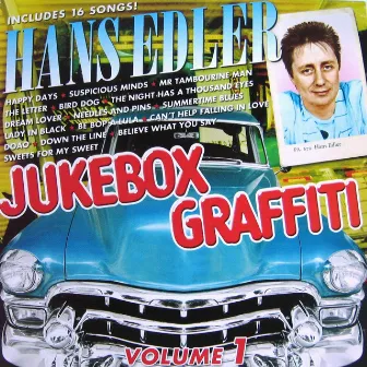 Jukebox Graffiti Vol. 1 by Hans Edler