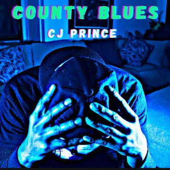 County Blues by CJPRINCE