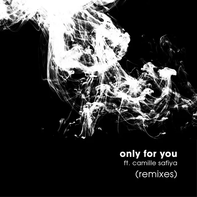 Only for You - Anton Ishutin Remix