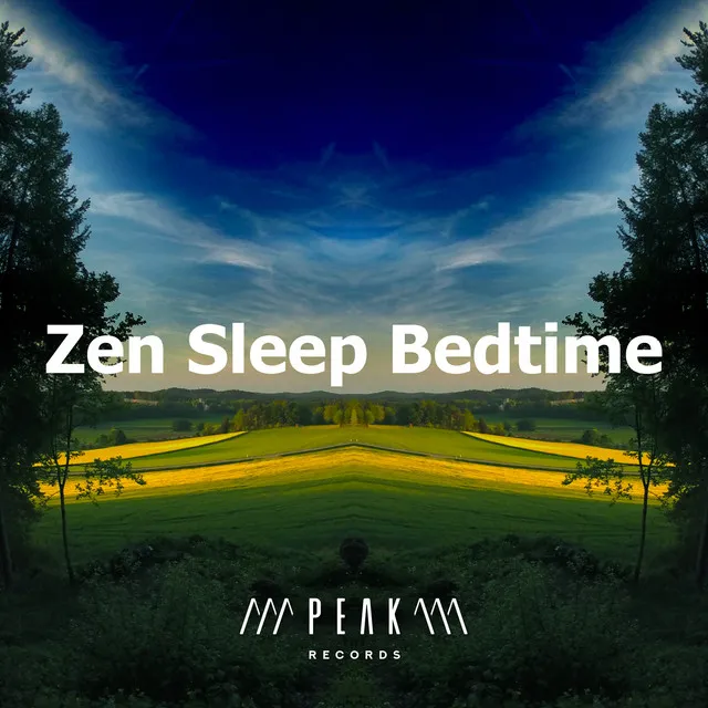 Zen Sleep Bedtime