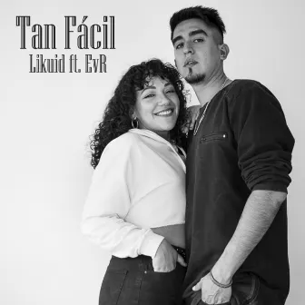 Tan Fácil by Likuid