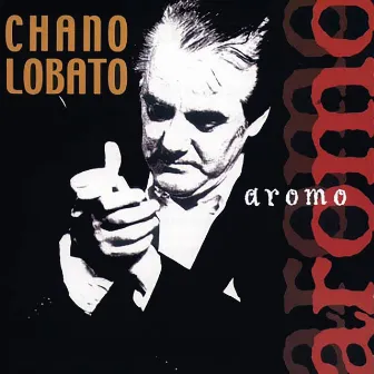 Aromo by Chano Lobato