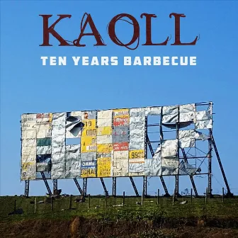 Ten Years Barbecue by Kaoll