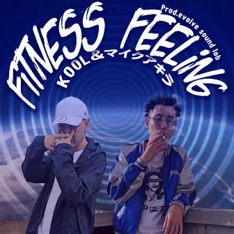 fitness feeling by Kool