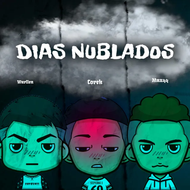 Dias Nublados