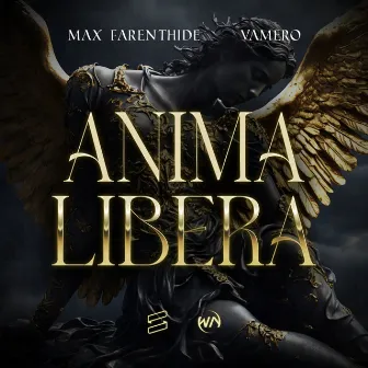 ANIMA LIBERA by Max Farenthide