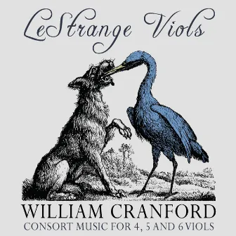 Cranford: Consort Music for 4, 5 & 6 Viols by Le Strange Viols