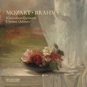 Mozart, W.A.:Clarinet Quintet, K. 581 / Brahms, J.: Clarinet Quintet, Op. 115 by Scharoun Ensemble