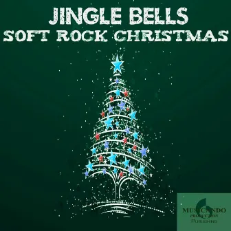 Jingle Bells (Soft Rock Christmas) by Giuseppe Iampieri