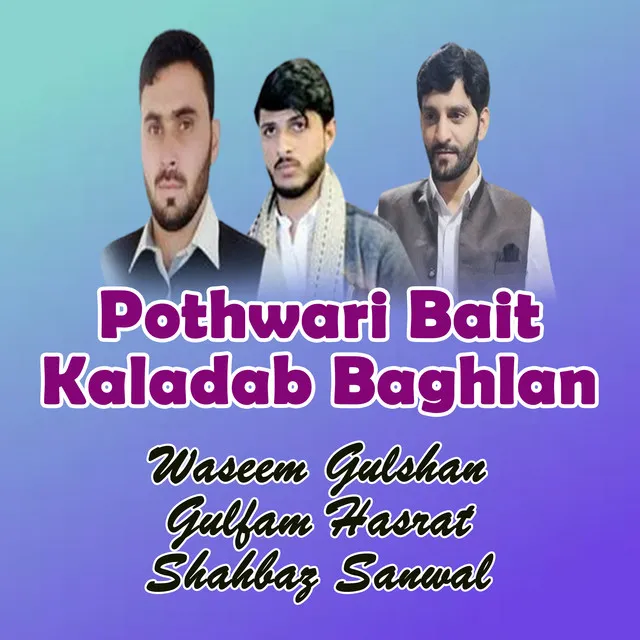 Pothwari Bait Kaladab Baghlan Program, Pt. 9