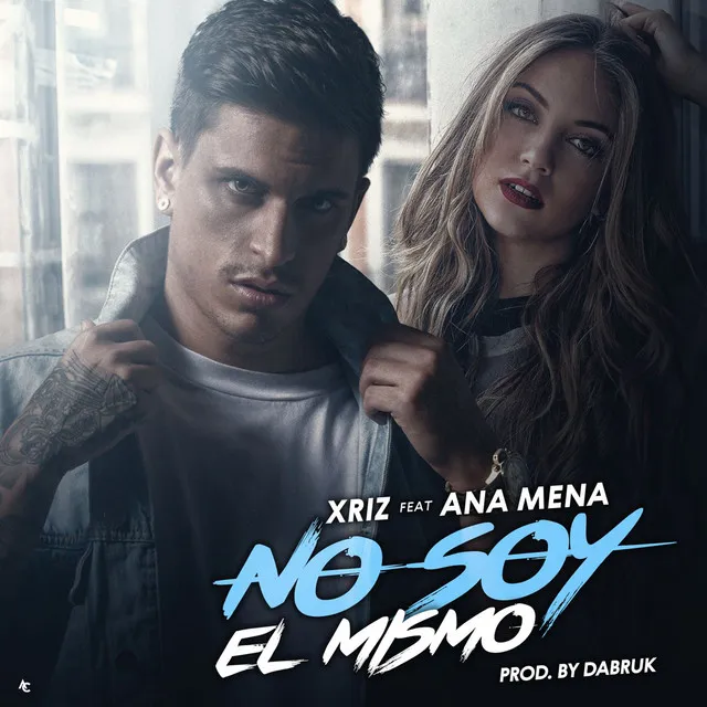 No soy el mismo (feat. Ana Mena)