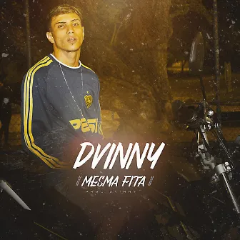 Mesma Fita by Dvinny