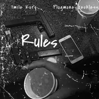 Rules by Plugmoney.Reckless