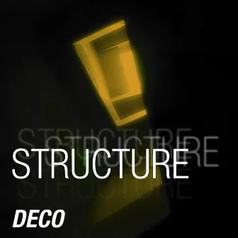 Structure by Deco