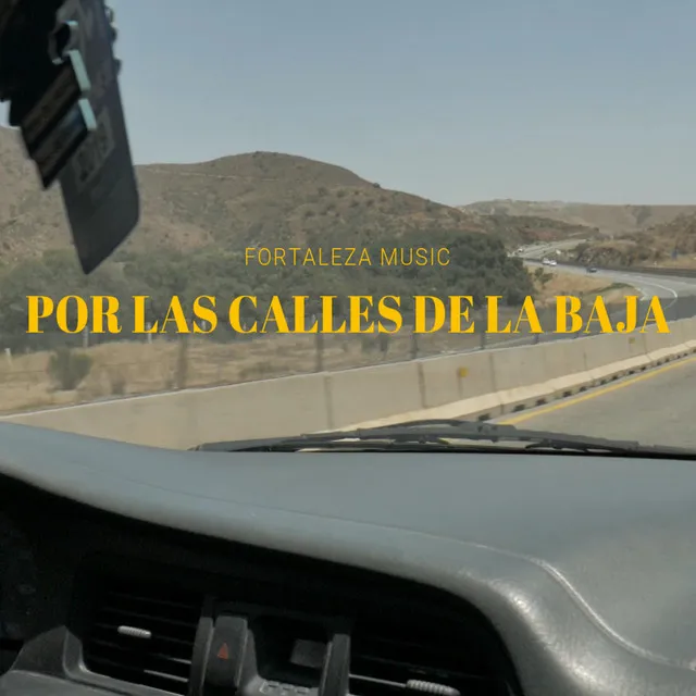 Por Las Calles De La Baja