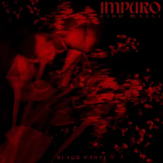 Impuro by Black Paste