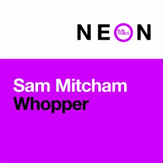 Whopper by Sam Mitcham