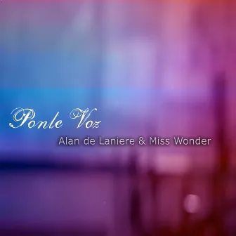 Ponle Voz by Miss Wonder