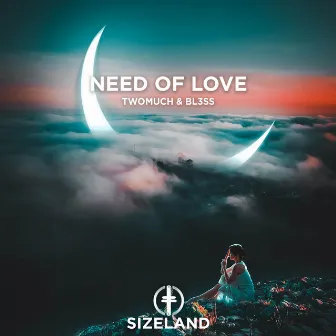 Need Of Love by TwoMuch