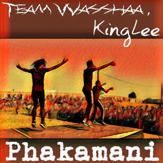 Phakamani by KingLee