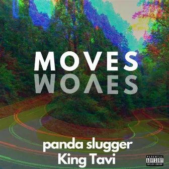 Moves by panda slugger