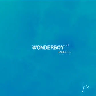 Wonderboy (LOUS Remix) by Lous