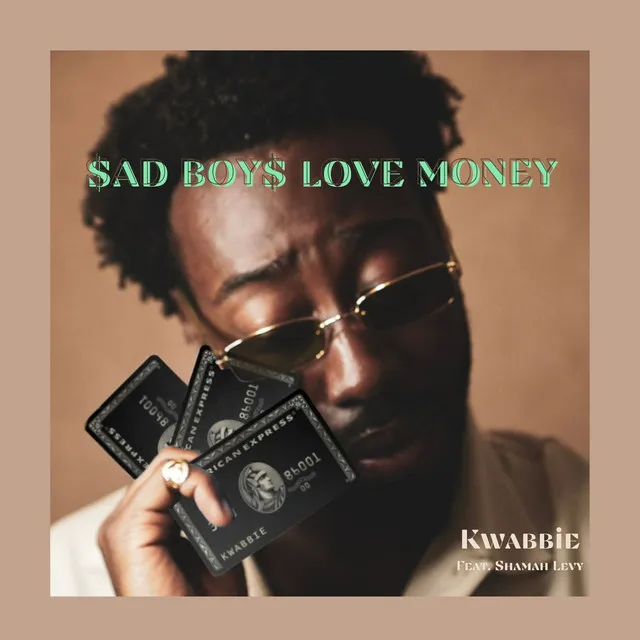 Sad Boys Love Money