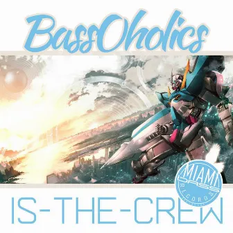 Bassoholics Is the Crew (Remixes) by Unknown Artist