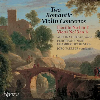 Fiorillo: Violin Concerto No. 1 – Viotti: Violin Concerto No. 13 by Federigo Fiorillo