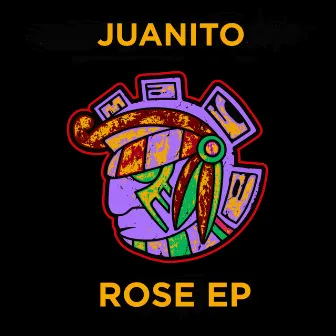 Rose EP by Juanito