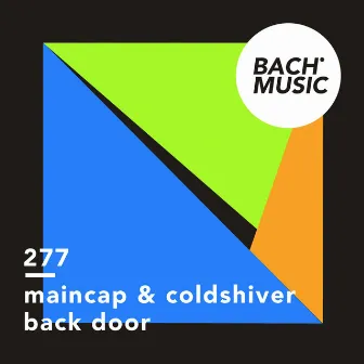 Back Door by Maincap & Coldshiver