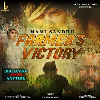 Farmer's Victory by Mani Sandhu