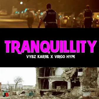 Tranquillity by Virgo Hype